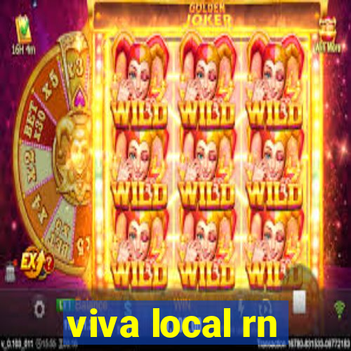 viva local rn